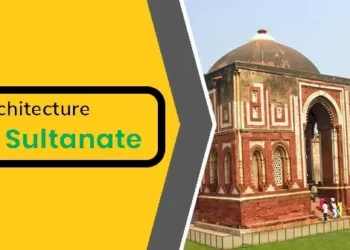 Delhi Sultanate Art & Architecture